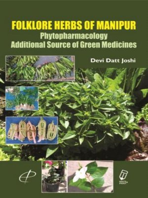 cover image of Folklore Herbs of Manipur  Phytopharmacology (Additional Source of Green Medicines)